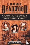 Ames, John - The Real Deadwood