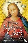 Gaitley, Michael - 33 Days to Morning Glory