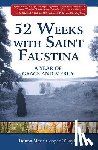 O'Boyle, Donna-Marie Cooper - 52 WEEKS W/ST FAUSTINA