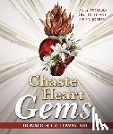 Calloway, Donald H. - Chaste Heart Gems: Daily Wisdom on the Heart of St. Joseph