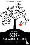 Cheng, Patrick S. - From Sin to Amazing Grace