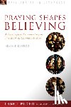 Meyers, Ruth A., Mitchell, Leonel L. - Praying Shapes Believing