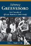 Hairston Jr, Otis L. - Picturing Greensboro: Four Decades of African American Community