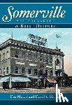 Morris, Dee - Somerville, Massachusetts: A Brief History
