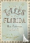 Patterson, Bob - Forgotten Tales of Florida