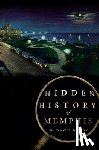 Dowdy, G. Wayne - Hidden History of Memphis