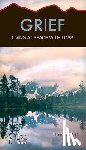 Hunt, June - Grief: Living at Peace with Loss