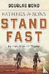 Bond, Douglas - Stand Fast in the Way of Truth