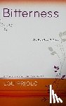 Priolo, Lou - Bitterness: The Root That Pollutes