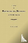 Haycraft, Samuel - A History of Elizabethtown, Kentucky and Its Surroundings