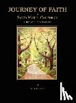 Kirby, Ollie M. - Journey of Faith in Santa Maria, California. A History of Some Churches.