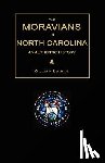 Reichel, Levin T. - The Moravians in North Carolina. An Authentic History