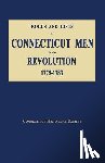 Connecticut, Historical Society - Rolls and Lists of Connecticut Men in the Revolution, 1775-1783