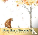 Stead, Philip C. - Bear Has a Story to Tell