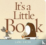 Smith, Lane - It's a Little Book