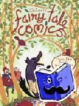  - Fairy Tale Comics - Classic Tales Told by Extraordinary Cartoonists