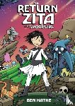 Hatke, Ben - The Return of Zita the Spacegirl