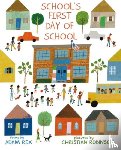 Rex, Adam - School's First Day of School
