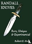 Hunt, Robert E. - Randall Knives
