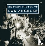 Lombardy, Dana - Historic Photos of Los Angeles