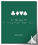 Slutsky, Adam - 52 Things to Pick Up Your Poker Game