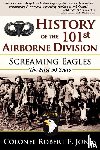  - History of the 101st Airborne Division