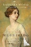 Wood, Barbara - Night Trains