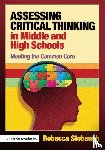 Stobaugh, Rebecca (Western Kentucky University - Assessing Critical Thinking in Middle and High Schools