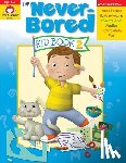 Evan-Moor Educational Publishers - The Never-Bored Kid Book 2, Age 4 - 5 Workbook