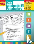 Evan-Moor Educational Publishers - Daily Academic Vocabulary, Grade 6 Teacher Edition