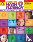 Evan-Moor Educational Publishers - BUILDING MATH FLUENCY GRD 3
