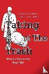 Hill, Ros - Taking Out The Trash-Unexpected Tales of Life and Laughter