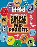Friedhoffer, Bob - Scientific American, Simple Science Fair Projects, Grades 3-5