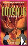 Leigh, Stephen - Ray Bradbury Presents Dinosaur Conquest