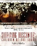Nieuwsma, Milton J, Friedman, Tova - Surviving Auschwitz