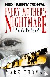 Thomas, Mark - Every Mother's Nightmare