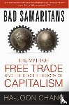 Chang, Ha-Joon - Chang, H: Bad Samaritans