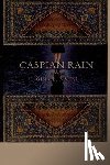 Nahai, Gina B. - Caspian Rain