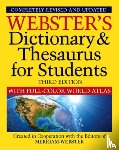 Merriam-Webster - Webster's Dictionary & Thesaurus for Students with Full-Color World Atlas, Third Edition
