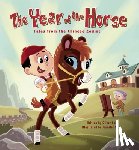 Chin, Oliver - The Year of the Horse