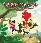 Chin, Oliver - The Year of the Rooster