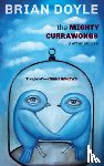 Doyle, Brian - The Mighty Currawongs