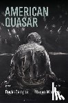 Campos, David - American Quasar