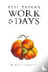Taylor, Tess - Work & Days