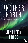 Brice, Jennifer - Another North