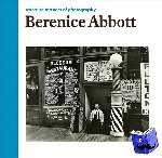 Abbott, Berenice - Berenice Abbott - Aperture Masters of Photography