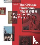 WassinkLundgren, Zheng, Gu, Lum, Raymond, Lundgren, Ruben - The Chinese Photobook