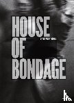 Cole, Ernest - Ernest Cole: House of Bondage