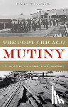 Allen, Robert L. - The Port Chicago Mutiny