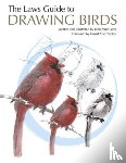 Laws, John Muir - The Laws Guide to Drawing Birds